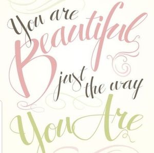 YOU ARE ALREADY BEAUTIFUL!
